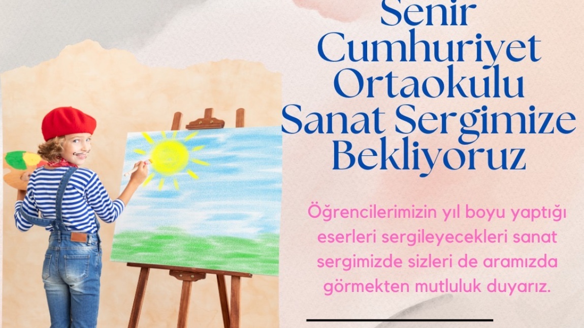 SANAT SERGİMİZE DAVETLİSİNİZ